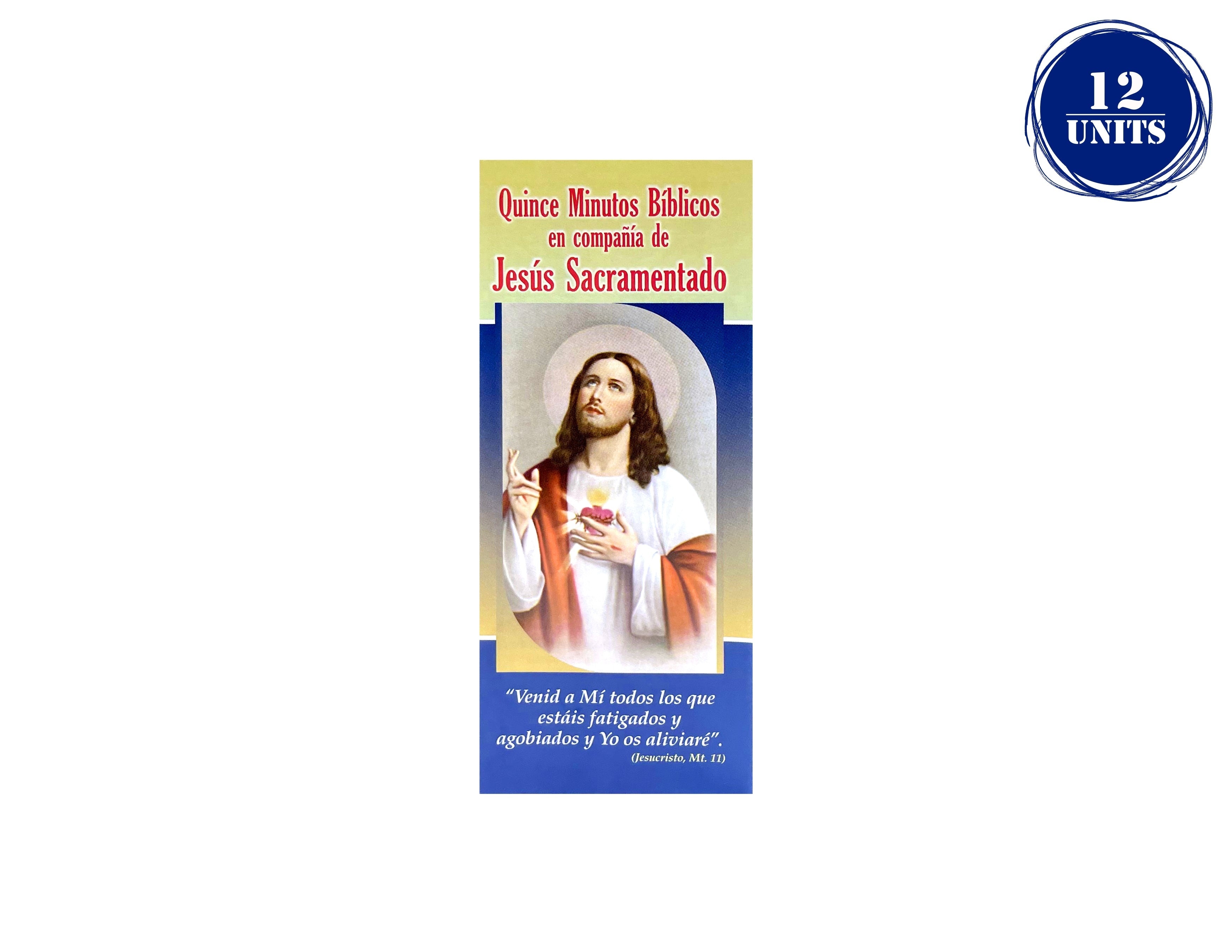 Quince Minutos Bíblicos Plegables en compañía de Jesús Sacramentado