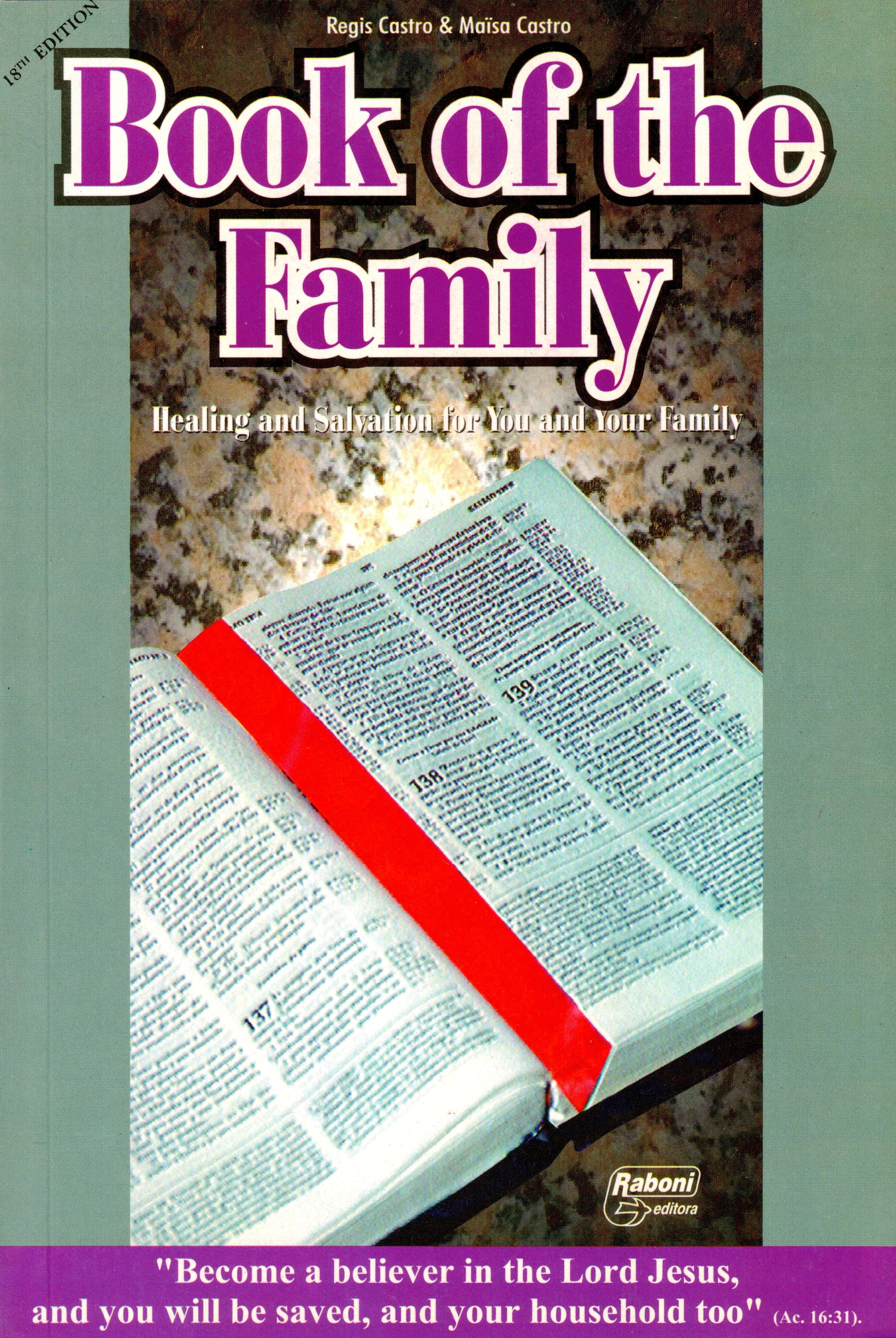 El libro de la familia: sanación y salvación para ti y tu familia
