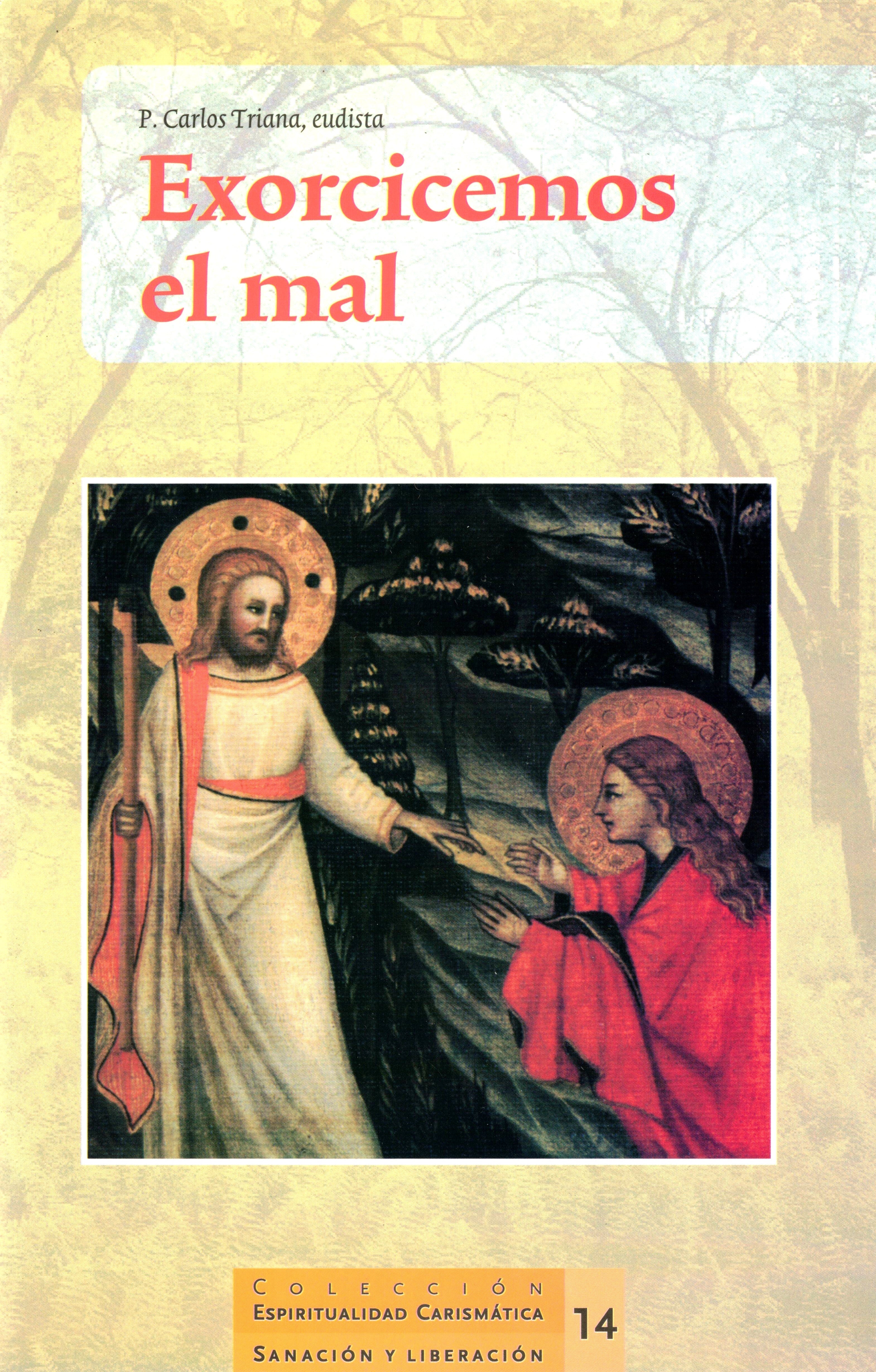 Exorcicémos el mal