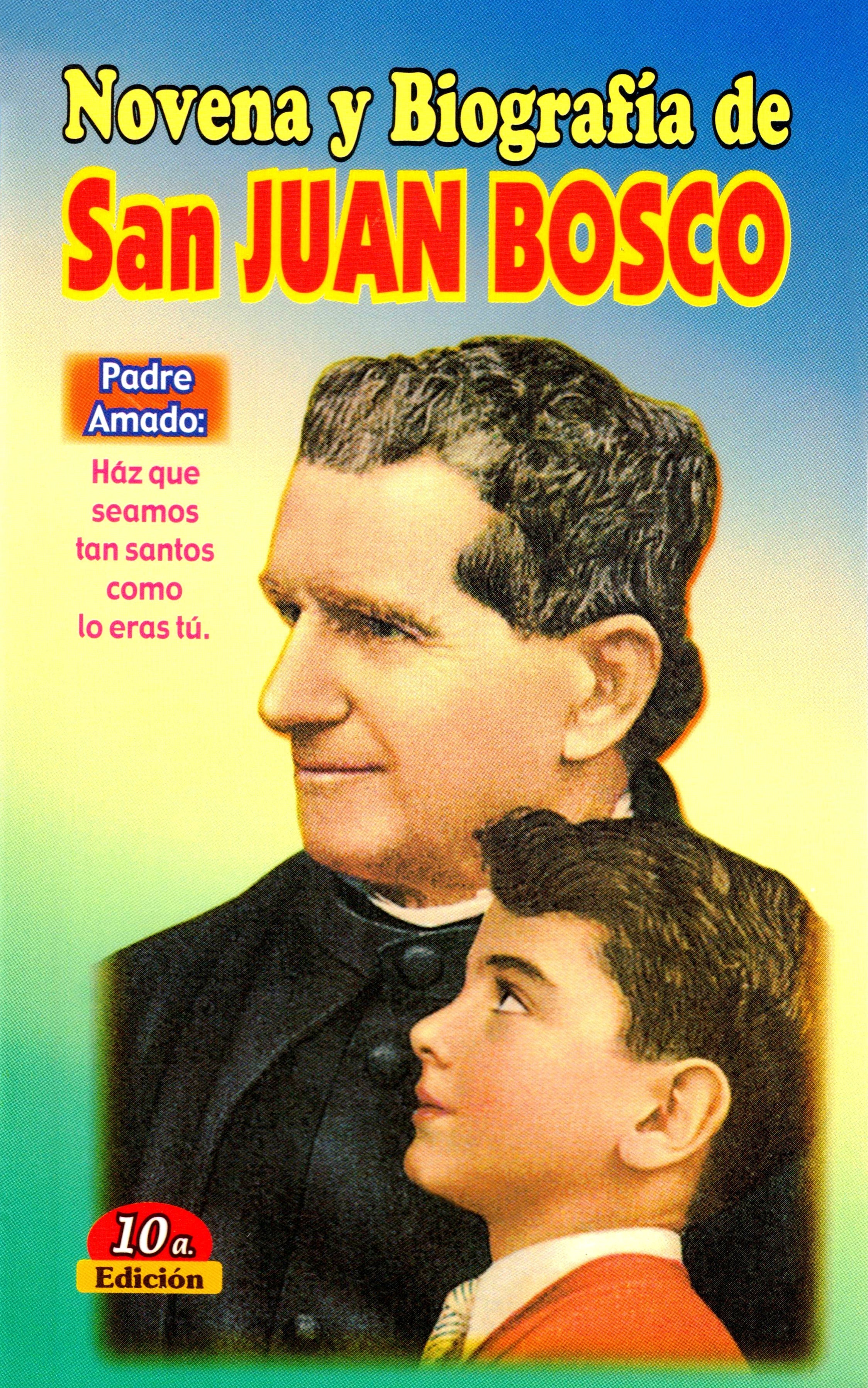 Novena y Biografía de San Juan Bosco