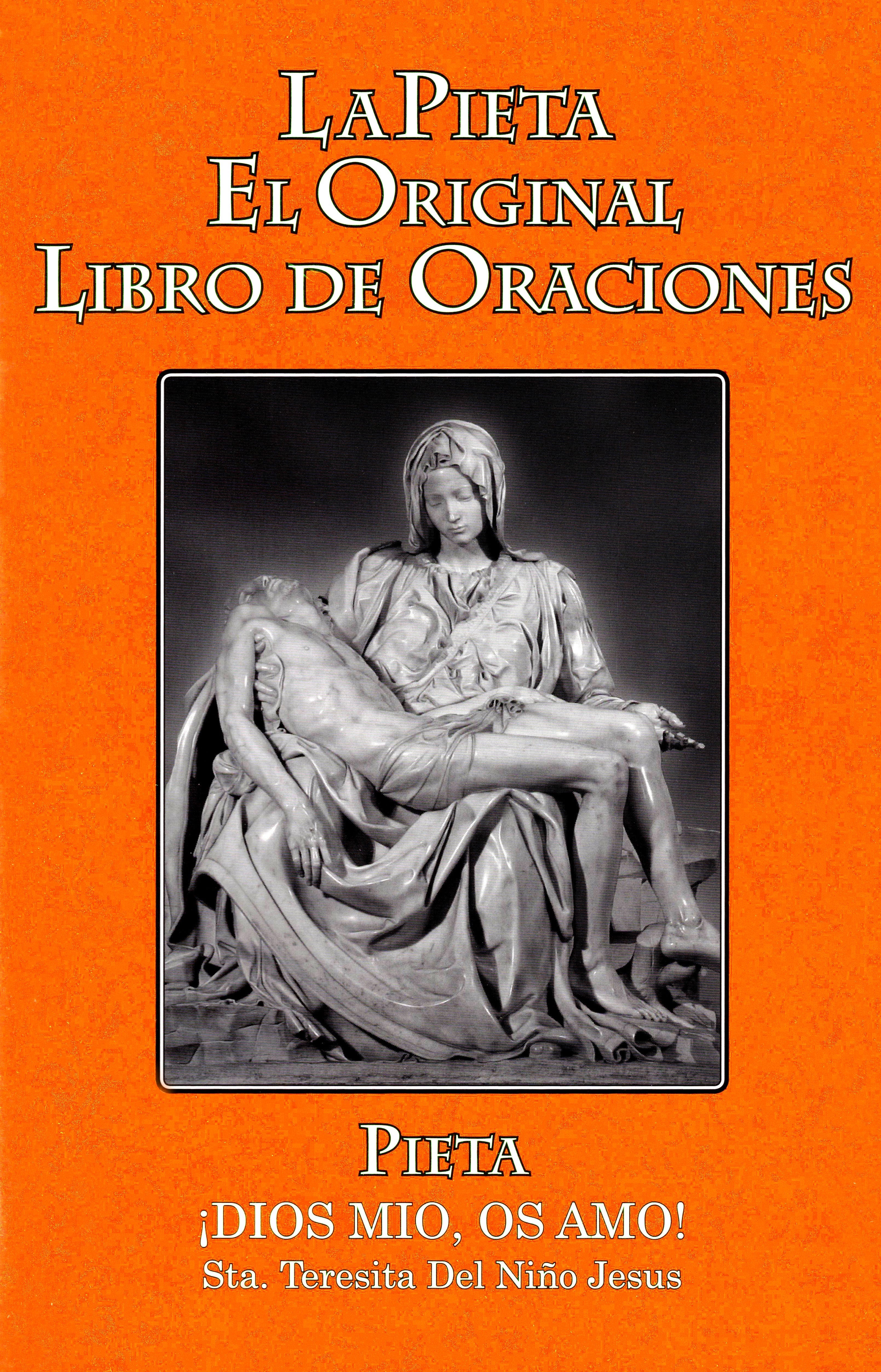 La Piedad, el libro original de oraciones.