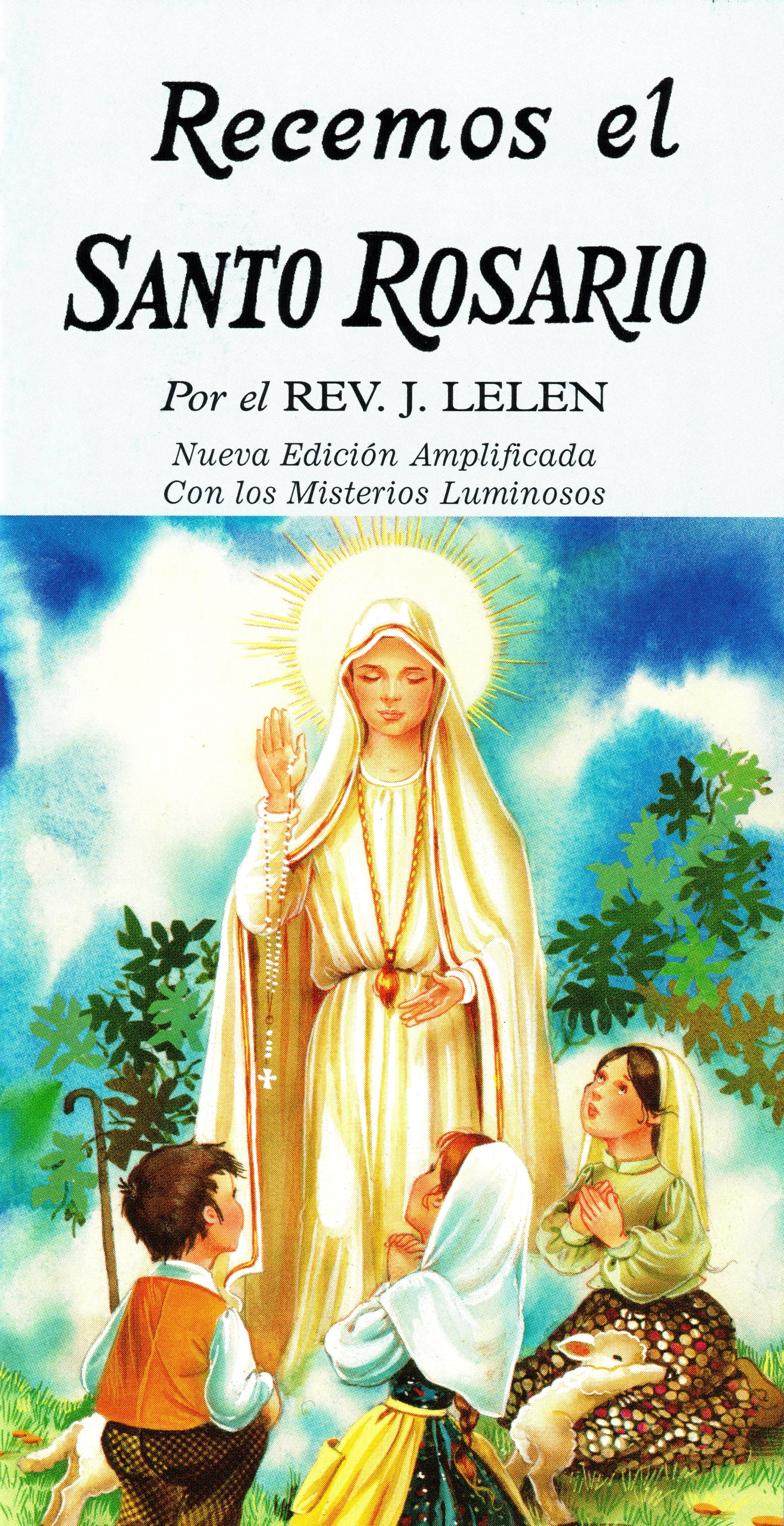 Recibamos el Santo Rosario