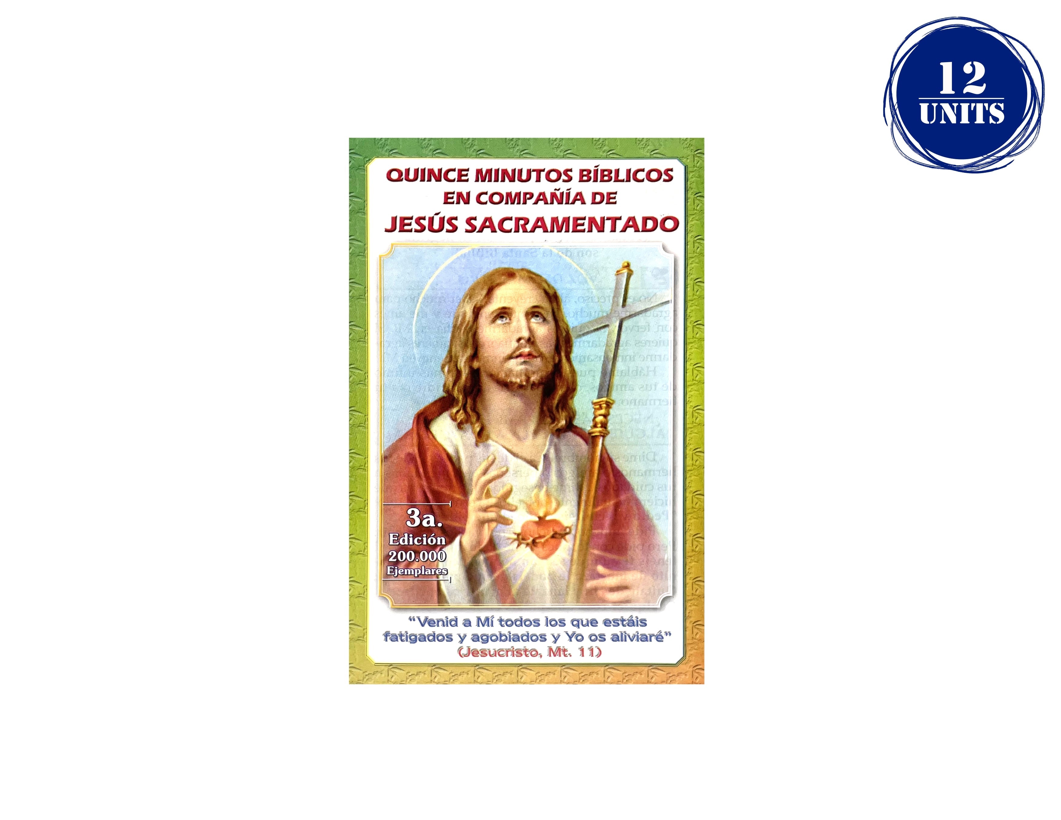 Quince Minutos Bíblicos Plegables en compañía de Jesús Sacramentado
