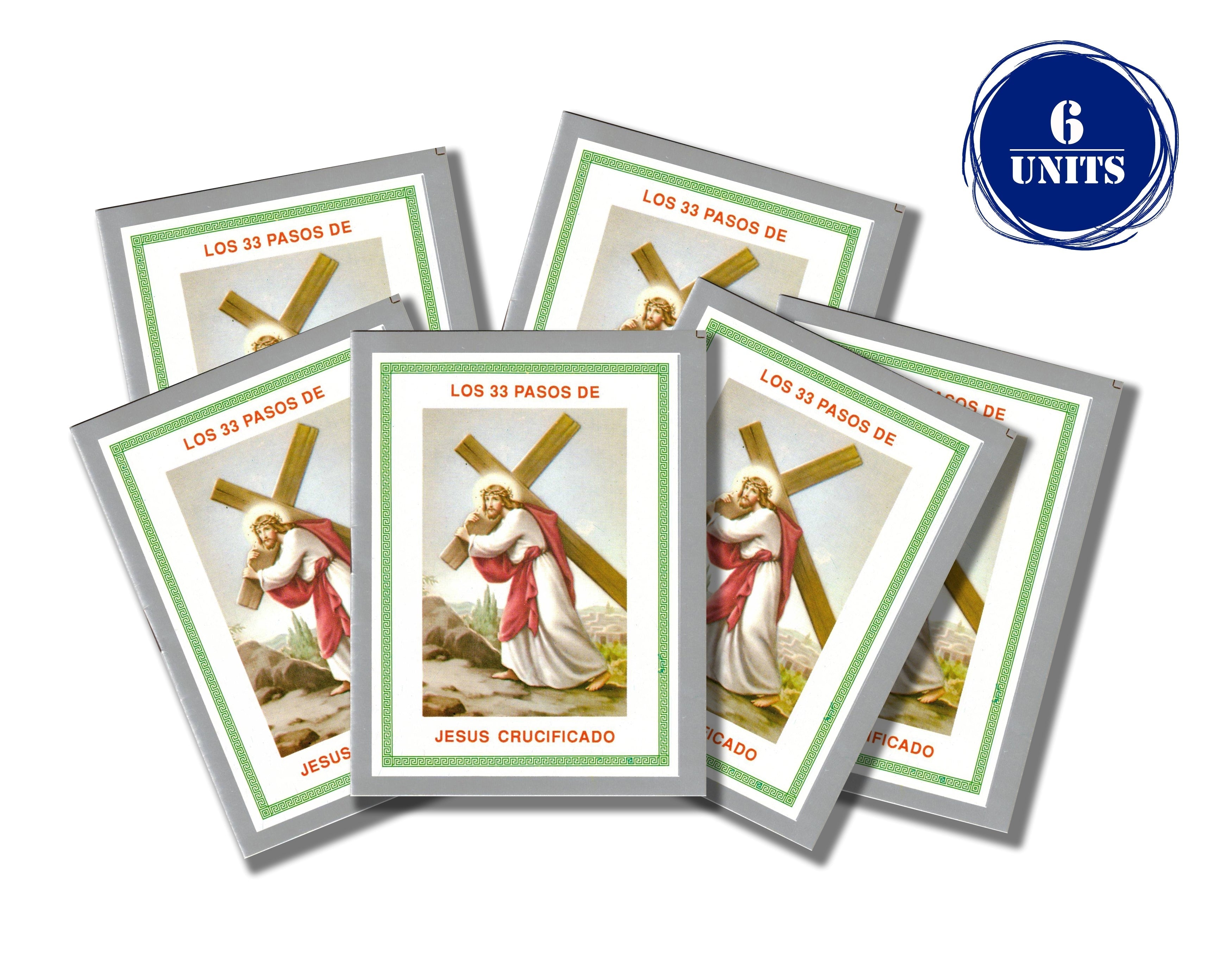 Los 33 Pasos de  Jesús Crucificado