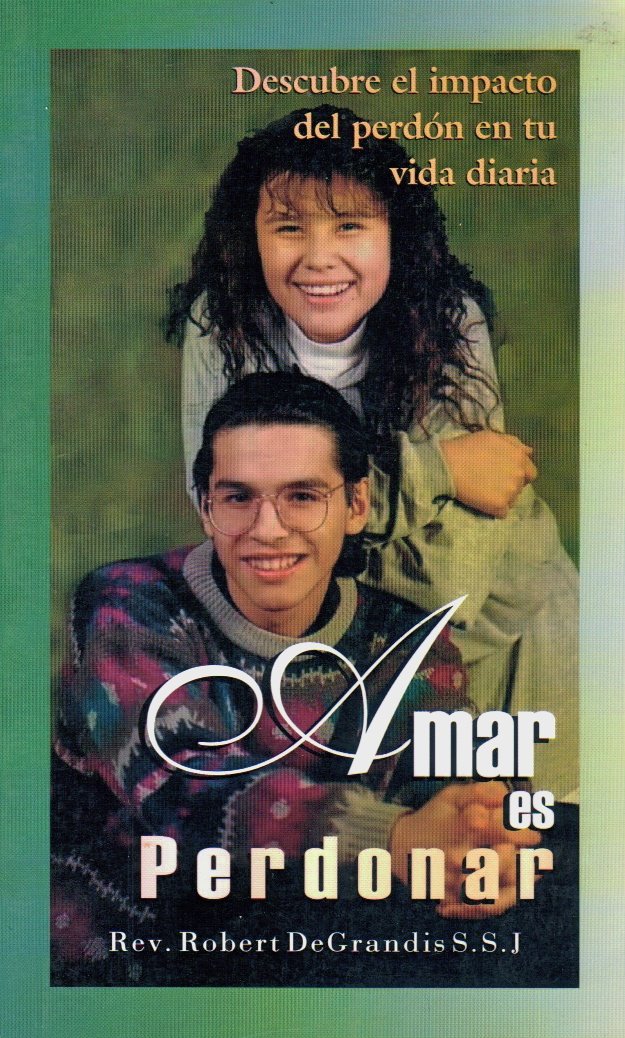 Amar es perdonar