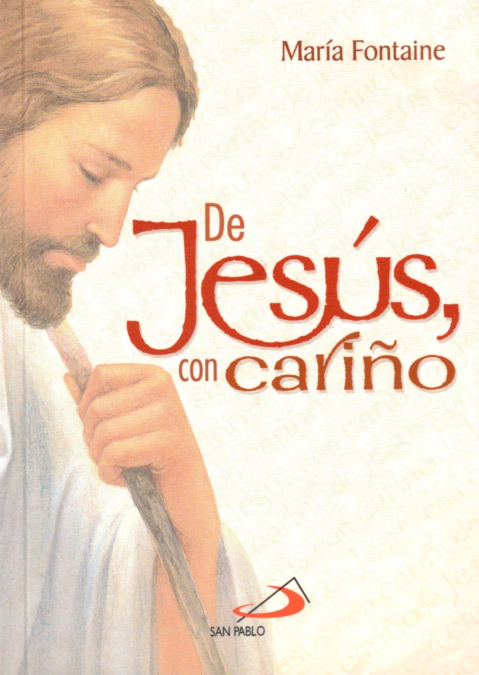 De Jesús, con cariño