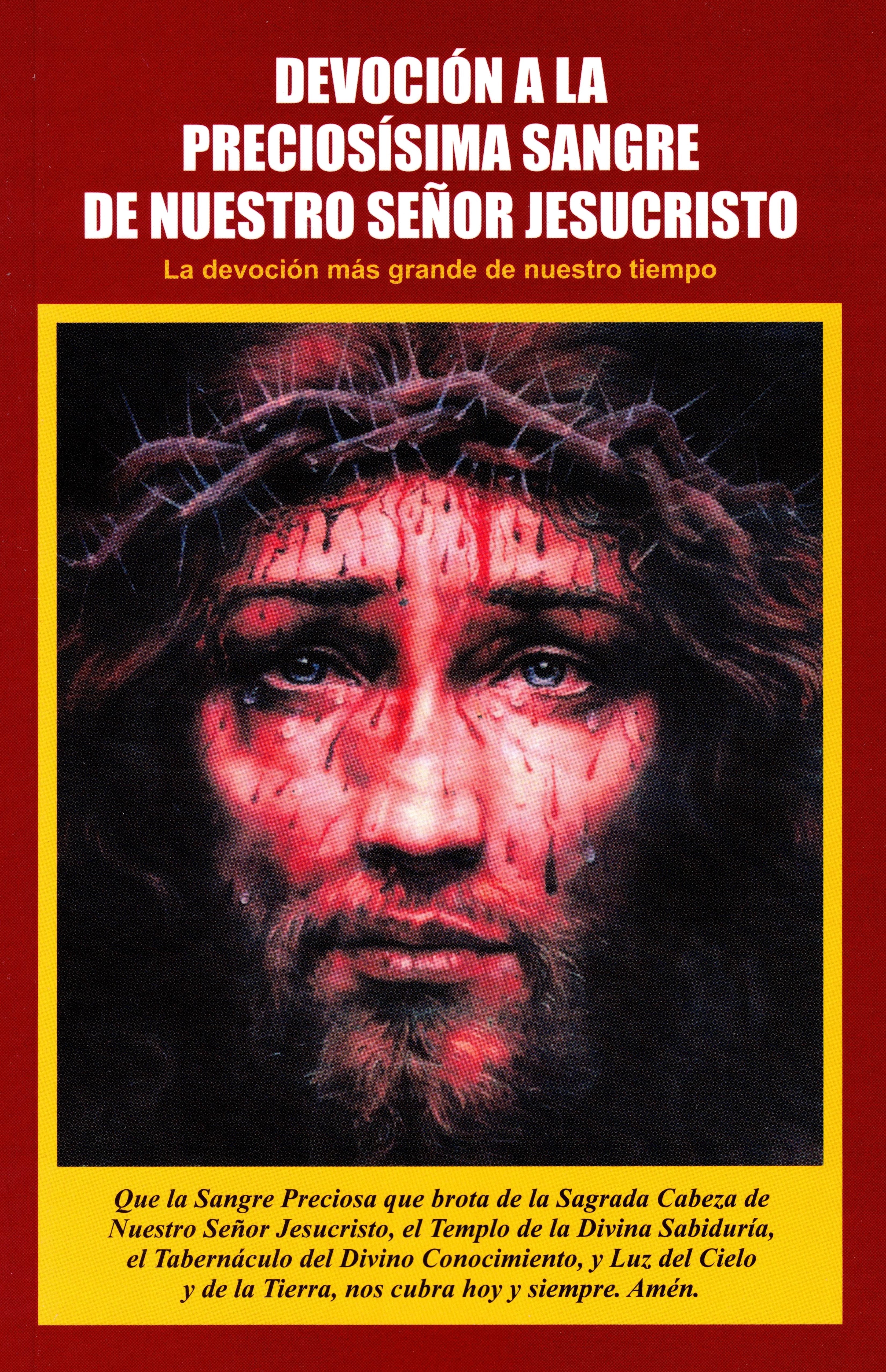 Devoción a la Preciosísima Sangre de Nuestro Señor Jesucristo - La devoción más grande de nuestro tiempo