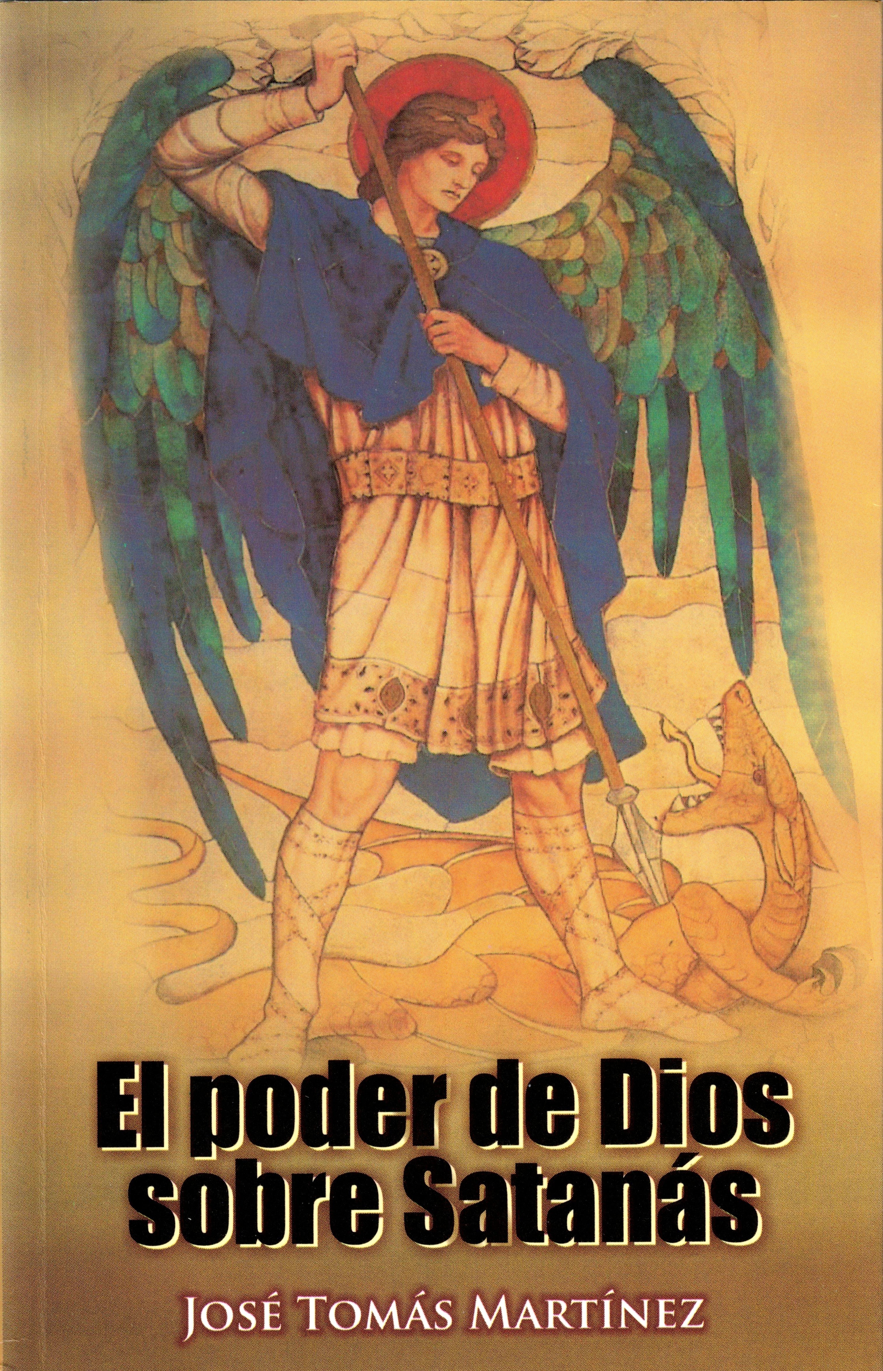El Poder de Dios sobre Satanás