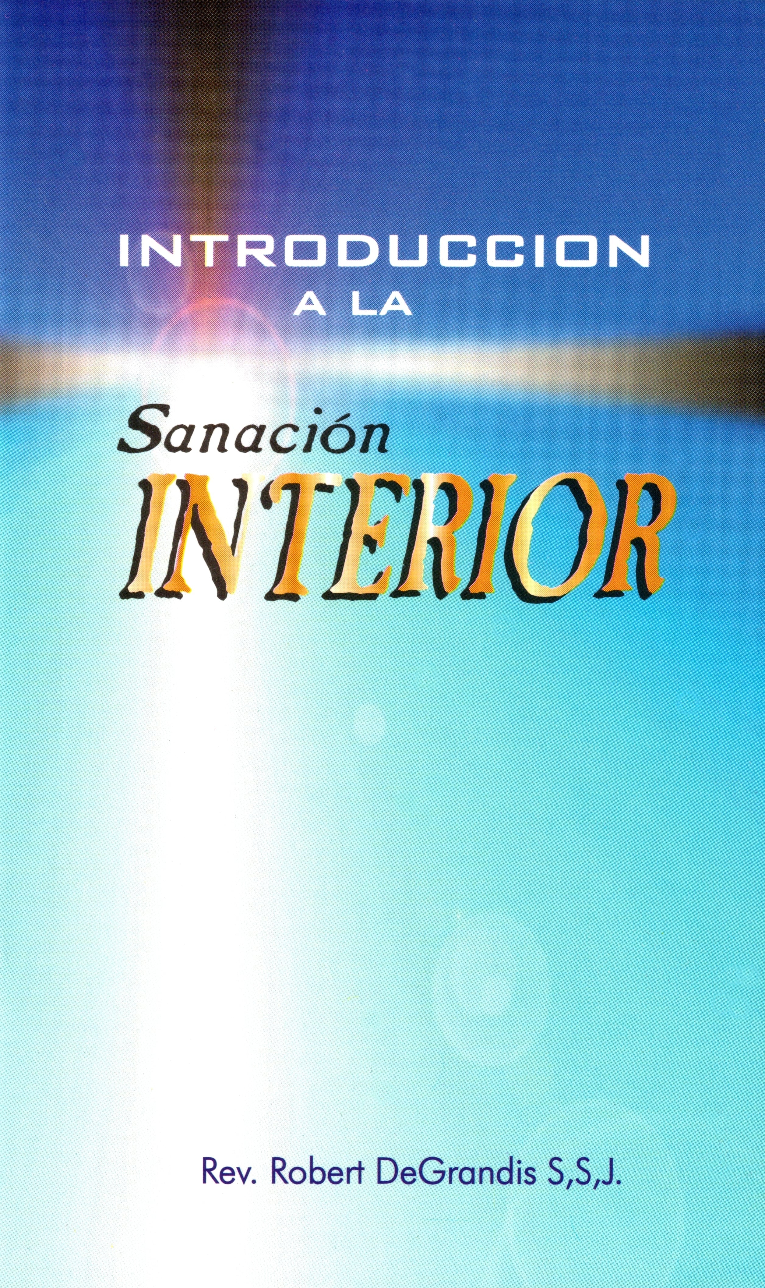 Introducción a la Sanación Interior