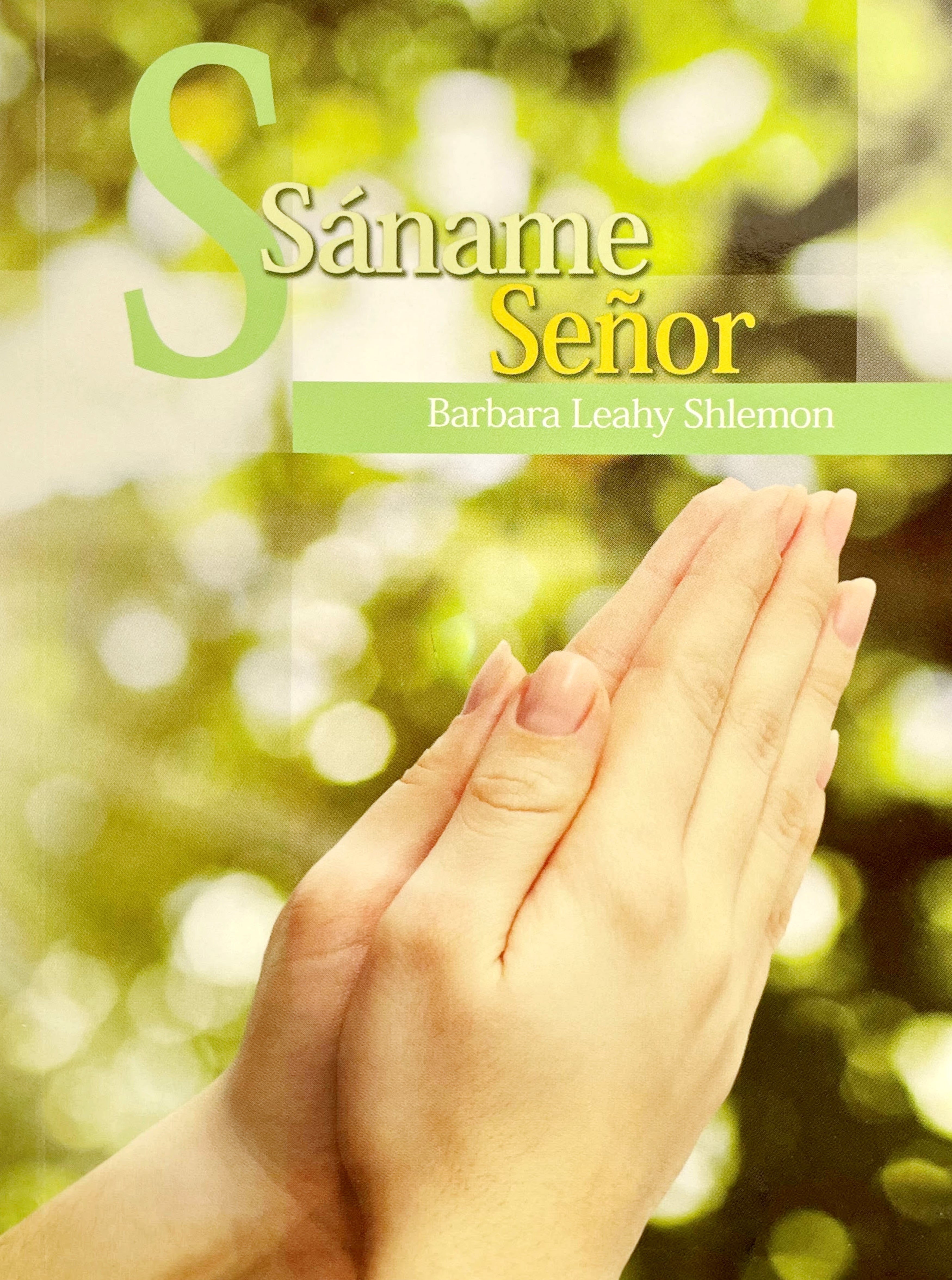Sáname Señor